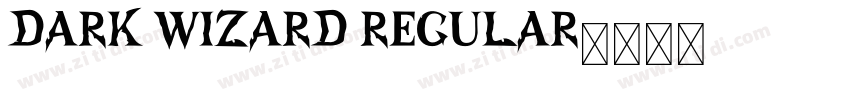 Dark Wizard Regular字体转换